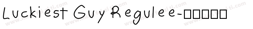Luckiest Guy Regulee字体转换